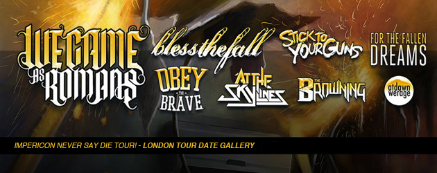 Impericon Never Say Die Tour London Gallery Feature