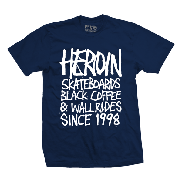 heroin_skateboards_tshirt_since_1988