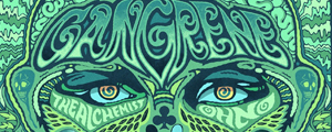 WIN A DELUXE GANGRENE PACKAGE!
